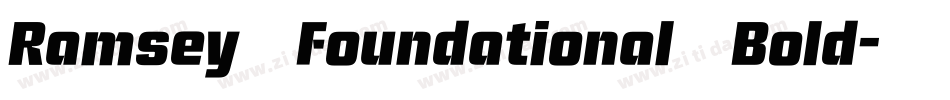 Ramsey Foundational Bold字体转换